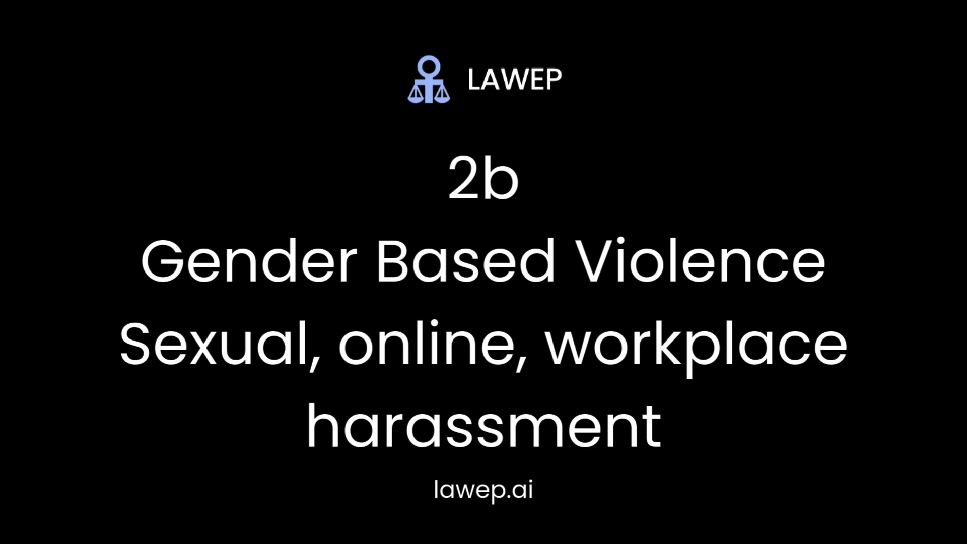Sexual, online, workplace harassment
